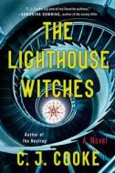 The Lighthouse Witches di C. J. Cooke edito da BERKLEY BOOKS