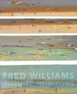 Infinite Horizons di Deborah Hart edito da National Gallery Of Australia