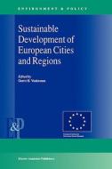 Sustainable Development of European Cities and Regions edito da Springer Netherlands