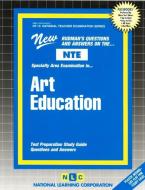 Art Education: New Rudman's Questions and Answers on the NTE di National Learning Corporation edito da National Learning Corp