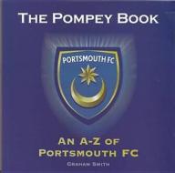 The Pompey Book di Graham Smith edito da Elephant Books