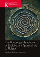 The Routledge Handbook of Evolutionary Approaches to Religion edito da Taylor & Francis