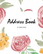 Address Book (8x10 Softcover Log Book / Tracker / Planner) di Blake Sheba Blake edito da Sheba Blake Publishing Corp.