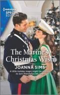 The Marine's Christmas Wish di Joanna Sims edito da HARLEQUIN SPECIAL EDITION