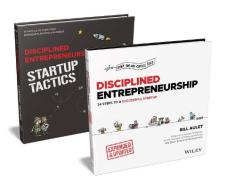 Disciplined Entrepreneurship Bundle: Includes Disciplined Entrepreneurship, Expanded & Updated + Disciplined Entrepreneurship Startup Tactics di Bill Aulet, Paul Cheek edito da WILEY
