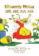 Slovenly Betsy (Simplified Chinese): 06 Paperback Color di H. y. Xiao Phd edito da Createspace Independent Publishing Platform