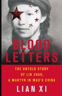 Blood Letters di Lian Xi edito da INGRAM PUBLISHER SERVICES US