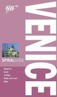 AAA Spiral Guide Venice di Sally Roy, Carla Capalbo edito da American Automobile Association