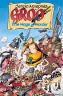 Groo: The Hogs Of Horder di Mark Evanier edito da Dark Horse Comics,U.S.