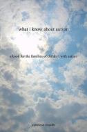 A Book For The Families Of Children With Autism di Vanessa Rosales edito da Authorhouse
