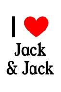 I Love Jack & Jack: Jack & Jack Designer Notebook di Perfect Papers edito da LIGHTNING SOURCE INC