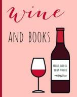WINE & BKS di Indio Wolf edito da INDEPENDENTLY PUBLISHED