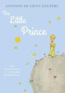 The Little Prince di Antoine de Saint-Exupery edito da Alma Books Ltd.
