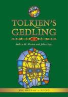 Tolkien\'s Gedling 1914 di Andrew H. Morton, John Hayes edito da Brewin Books