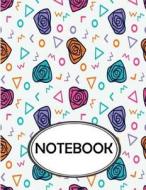 Notebook: Dot-Grid, Graph, Lined, Blank Paper: Colorful Flowers Art: Notebook Journal, Notebook Marble, Notebook Paper, Diary, 8 di Ethan Rhys edito da Createspace Independent Publishing Platform