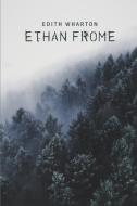 Ethan Frome di Edith Wharton edito da Public Park Publishing