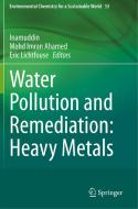 Water Pollution and Remediation: Heavy Metals edito da Springer International Publishing