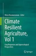 Climate-Resilient Agriculture, Vol 1 edito da Springer International Publishing