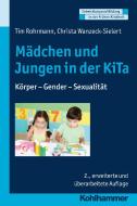 Mädchen und Jungen in der KiTa di Tim Rohrmann, Christa Wanzeck-Sielert edito da Kohlhammer W.