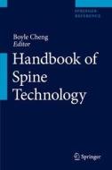 Handbook of Spine Technology edito da Springer-Verlag GmbH