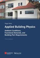 Applied Building Physics di Hugo S. L. Hens edito da Wiley