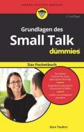 Grundlagen des Small Talk für Dummies Das Pocketbuch di Gero Teufert edito da Wiley VCH Verlag GmbH