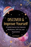 Discover and Improve Yourself di Sarah Rhoades edito da Intell Publish