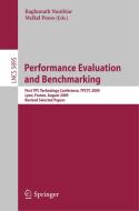 Performance Evaluation and Benchmarking edito da Springer Berlin Heidelberg