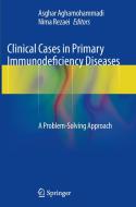 Clinical Cases in Primary Immunodeficiency Diseases edito da Springer Berlin Heidelberg