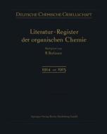 Literatur-register Der Organischen Chemie di Robert Stelzner edito da Springer Berlin Heidelberg