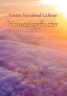 Himmelsgeflüster di Kirsten Feierabend-Lichtner edito da Books on Demand