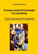 Transpersonale Psychologie in Luxemburg edito da Books on Demand