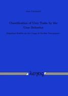 Classification of User Tasks by the User Behavior: Empirical Studies on the Usage of On-Line Newspapers di Anne Gutschmidt edito da Logos Verlag Berlin