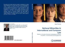 National Minorities in International and European Law di Daniel smihula edito da LAP Lambert Acad. Publ.