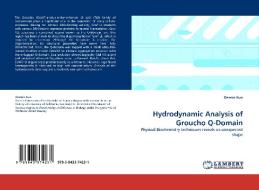Hydrodynamic Analysis of Groucho Q-Domain di Dennis Kuo edito da LAP Lambert Acad. Publ.