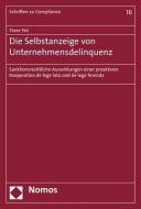 Die Selbstanzeige von Unternehmensdelinquenz di Thore Feil edito da Nomos Verlagsges.MBH + Co