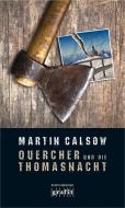 Quercher und die Thomasnacht di Martin Calsow edito da Grafit Verlag