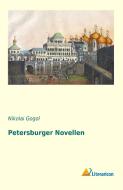 Petersburger Novellen di Nikolai Gogol edito da Literaricon Verlag