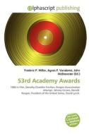 53rd Academy Awards di #Miller,  Frederic P. Vandome,  Agnes F. Mcbrewster,  John edito da Vdm Publishing House