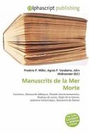 Manuscrits De La Mer Morte di #Miller,  Frederic P.