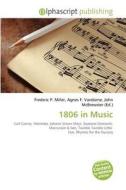 1806 In Music edito da Alphascript Publishing