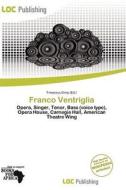 Franco Ventriglia edito da Loc Publishing