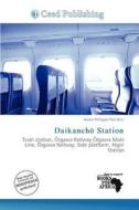 Daikanch Station edito da Ceed Publishing