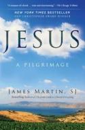 Jesus di James Martin edito da HarperCollins Publishers Inc