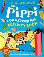 Pippi Longstocking's Best Activities di Astrid Lindgren edito da Oxford University Press