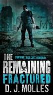 The Remaining: Fractured di D. J. Molles edito da ORBIT
