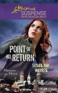 Point Of No Return di Susan May Warren
