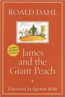 James and the Giant Peach di Roald Dahl edito da Alfred A. Knopf Books for Young Readers