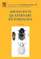 Advances in Quaternary Entomology di S. A. Elias edito da Elsevier LTD, Oxford