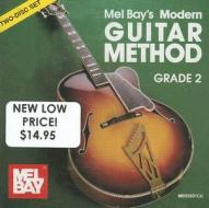 Mel Bay's Modern Guitar Method: Grade 2 edito da Mel Bay Publications